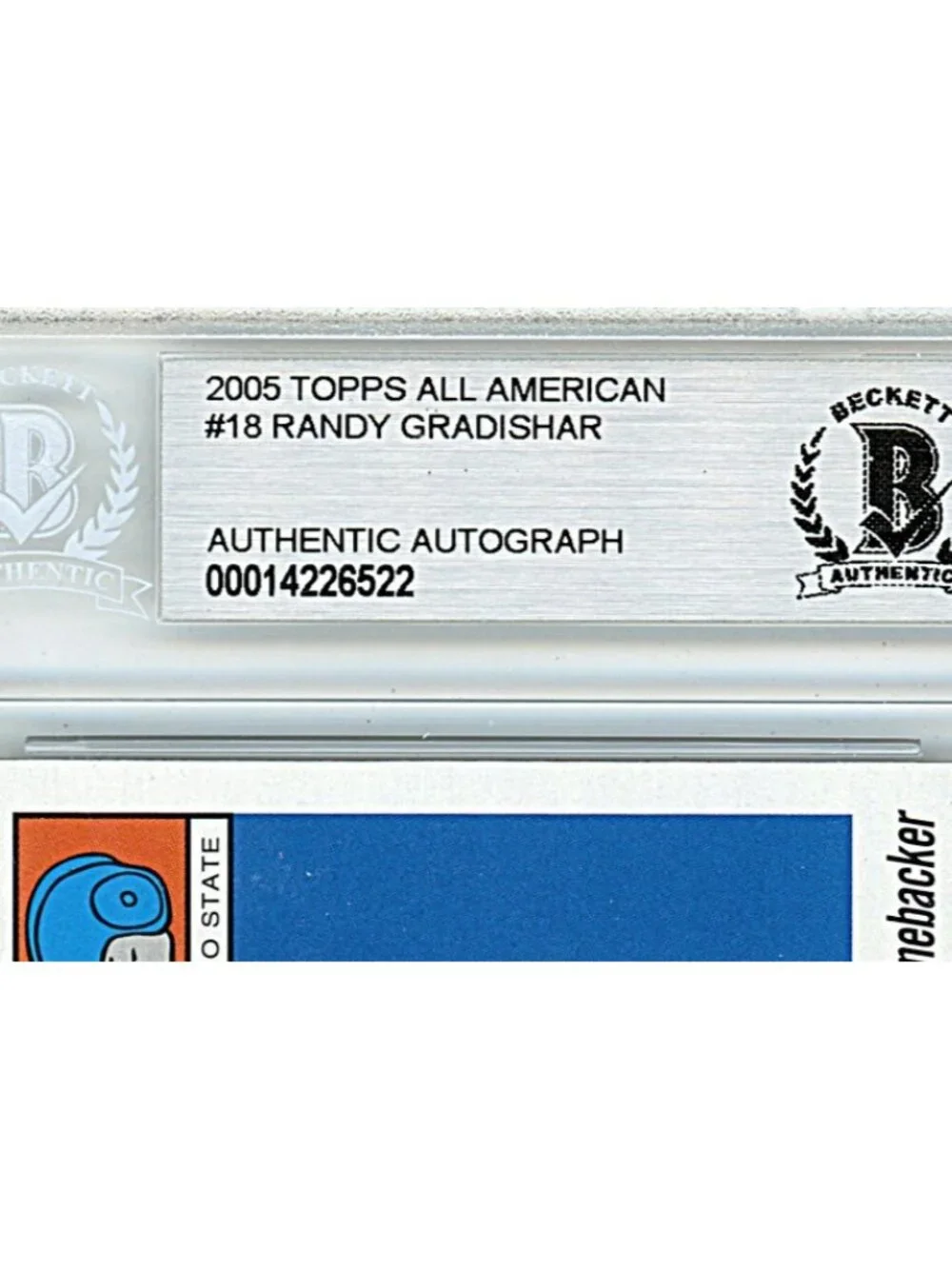 Randy Gradishar Signed Ohio State '05 Topps Football Card Beckett Slab Autograph